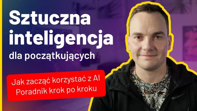 Jak zaprogramować sztuczną inteligencję - krok po kroku dla początkujących Jak zaprogramować sztuczną inteligencję - krok po kroku dla początkujących